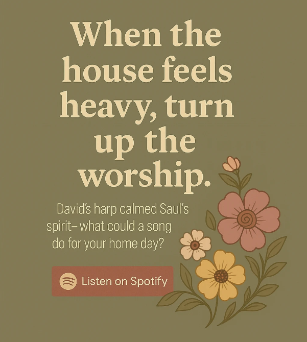 When Music Calms the Troubled Soul: Lessons from David and Saul
